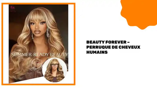 Beauty Forever – perruque de cheveux humains by@Outfy