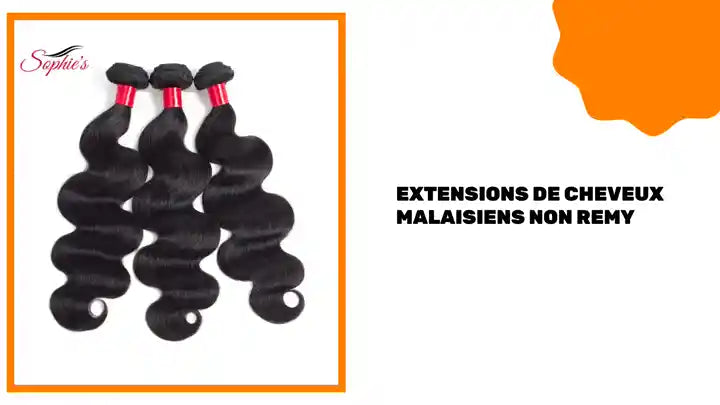 Extensions de cheveux malaisiens Non Remy by@Outfy