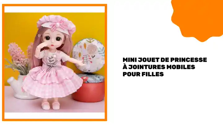 Mini jouet de princesse &agrave; jointures mobiles pour filles by@Outfy